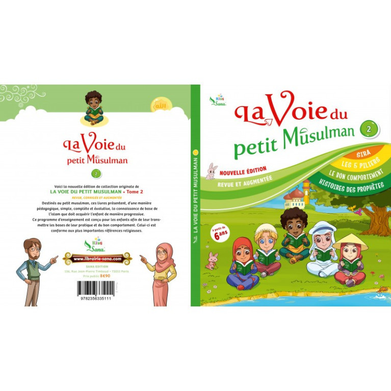 La Voie du Petit Musulman - Nouvelle Edition Revue et Augmentée - Edition Sana