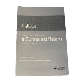 L'islam est La Sunna et La Sunna est l'Islam