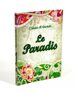 Le Paradis - Imam Al Qurtubi - Edition Orientica