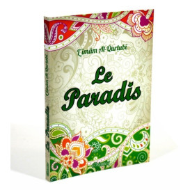 Le Paradis - Imam Al Qurtubi - Edition Orientica