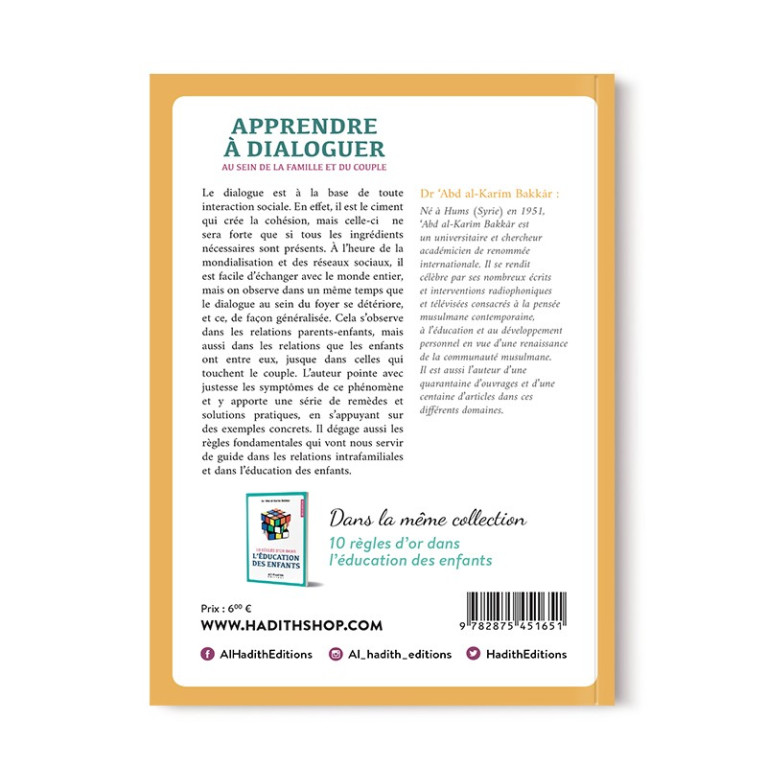 Apprendre à Dialoguer au Sein de la Famille et du Couple - Dr 'Abd al-Karîm Bakkâr - éditions al-Hadîth