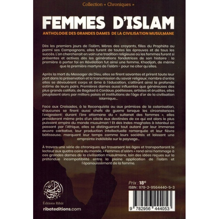 Femmes d'Islam - Anthologie Des Grandes Dames De La Civilisation Musulmane - 'Issâ Meyer - Éditions Ribât