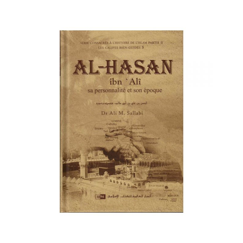 Ali Ibn Abi Talib, sa personnalité et son époque - 2 Vol - Dr Ali M Sallabi - Edition IIPH