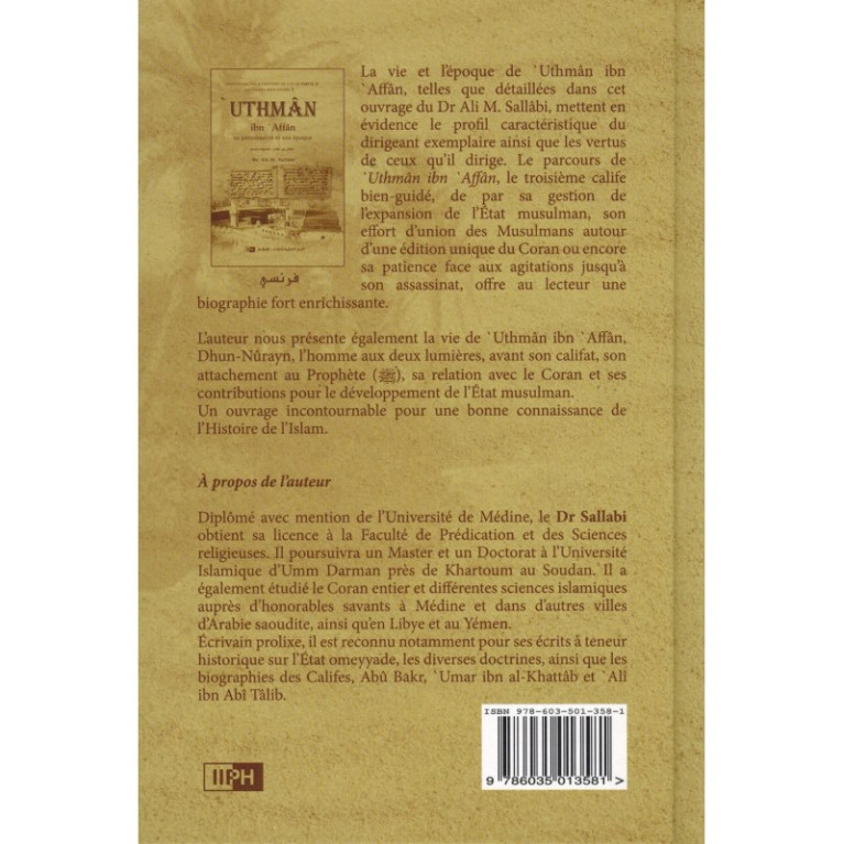 Uthman Ibn Affan - Sa personnalité et son époque - Les Califes Bien Guidés - Dr. Ali M. Sallabi - IIPH