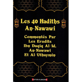 Les 3 commentaires des 40 hadiths an nawawi
