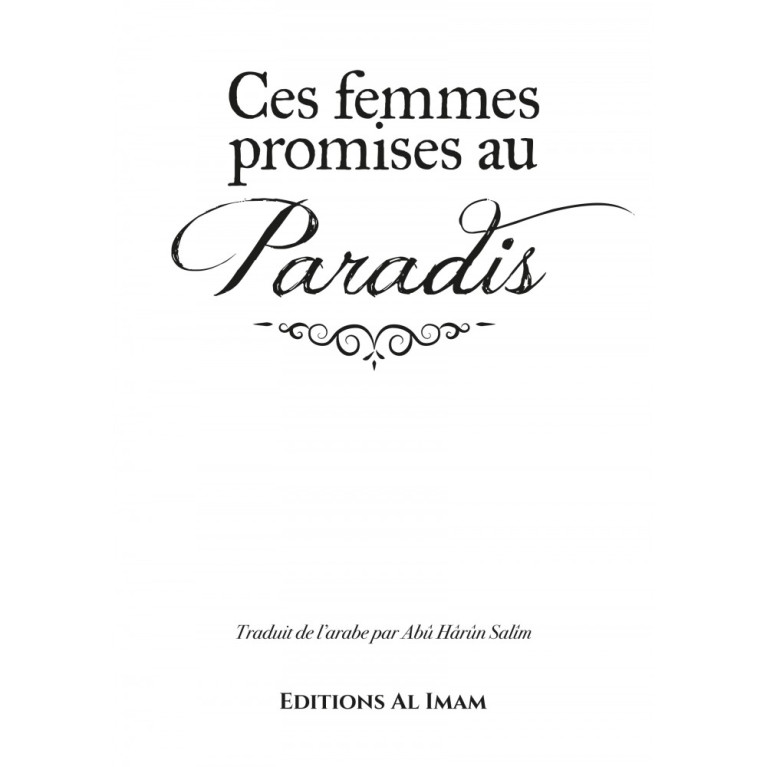 Ces Femmes Promises au Paradis - Edition Al Imam