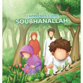 J'Apprends à Dire : SUBHANALLAH - Edition Muslim Kid