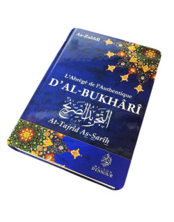 L'Abrégé De L'Authentique D'Al-Bukhârî - Edition Ennour