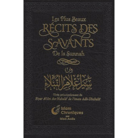 Les Plus Beaux Récits des Savants de la Sunnah - Imam Adh-Dhahabi - Islam Chroniques - 3233