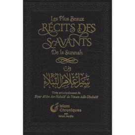 Les Plus Beaux Récits des Savants de la Sunnah