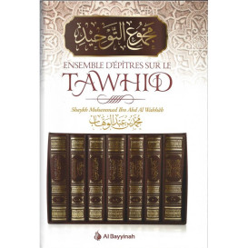 Ensemble d'épitres sur le Tawhid