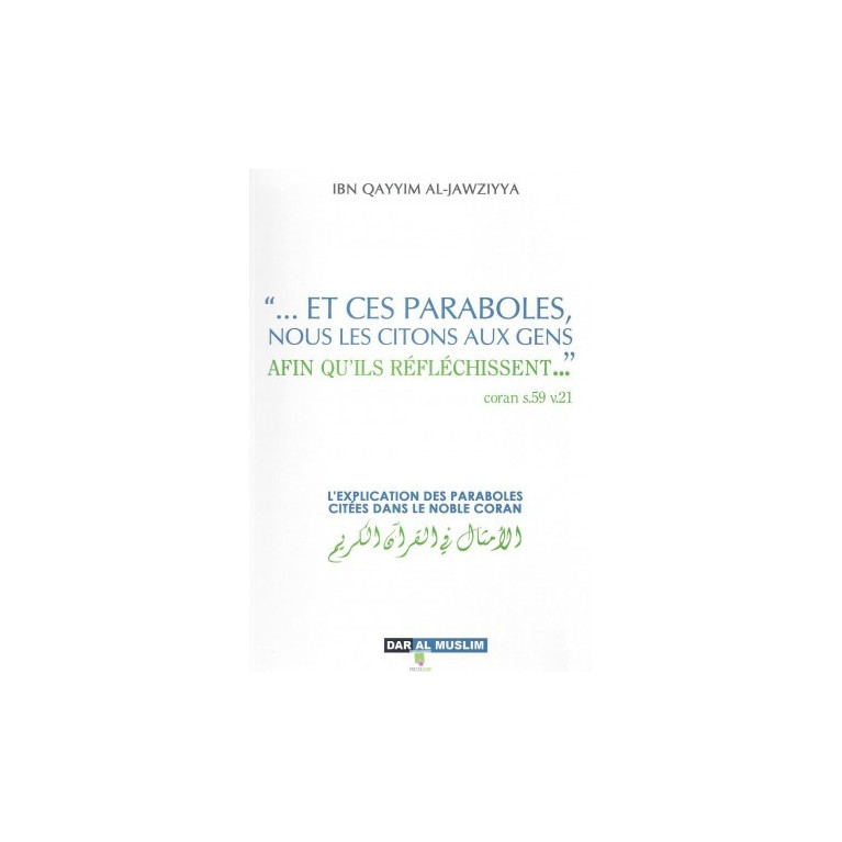 L'explication des paraboles citées dans le noble Coran