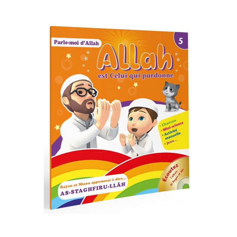 Allah est Celui qui Pardonne - Collection Parle Moi d'Allah - Edition Pixel Graf