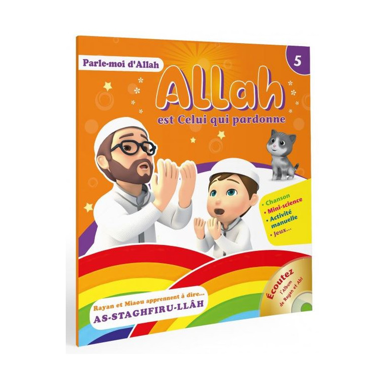 Allah est Celui qui Pardonne - Collection Parle Moi d'Allah - Edition Pixel Graf