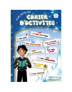 Cahier d'Activités Pour Muslim - Dès 8 ans - Edition Sana