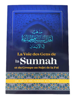 La Voie Des Gens De La Sunnah Et Du Groupe Au Sujet De La Foi - Cheikh Ibn Fawzan Al-Fawzan - Edition Ibn Badis