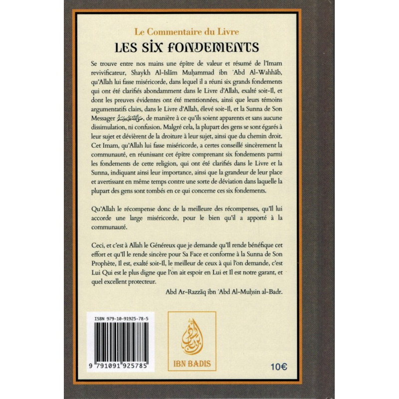 Le Commentaire du Livre Les Six Fondements, de Shaykh Mouhammed Ibn 'Abd Al-Wahab - Edition Ibn Badis