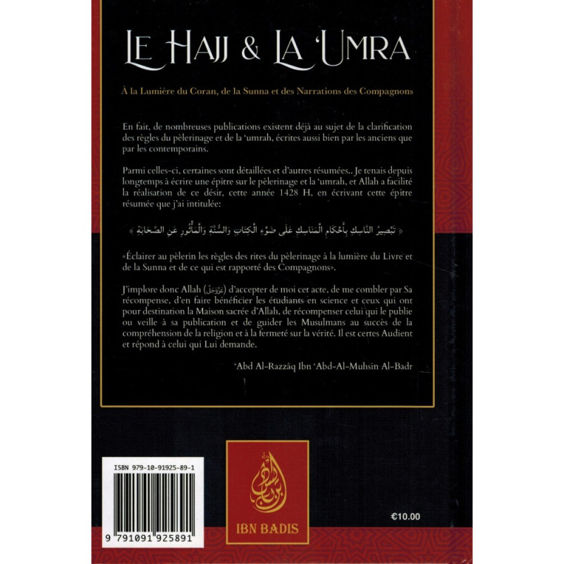 e Hajj & La ‘Umra À La Lumière Du Coran Et De La Sunna de Shaykh Abd Ar-Razzâq ibn 'Abd Al-Mubsin al-Badr - Edition Ibn Badis