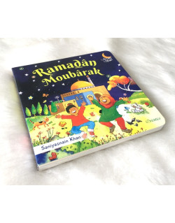 Ramadan Moubarak (Livre avec Pages Cartonnées) - Histoires Coraniques pour les Enfants - Edition Goodword et