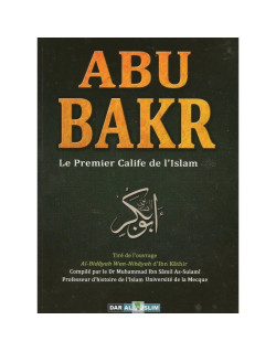 Abu Bakr le premier calife de l'islam
