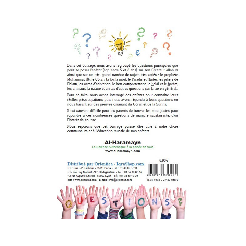 Dis, C’est Qui Allah ? Questions d’Enfants et Leurs Réponses (5/8 ans) - Edition Orientica et Al Haramayn