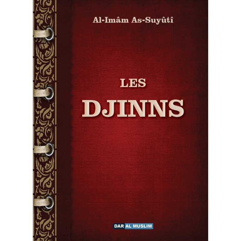 Les Djinns - Al Imam As-Suyuti - Edition Dar Al Muslim