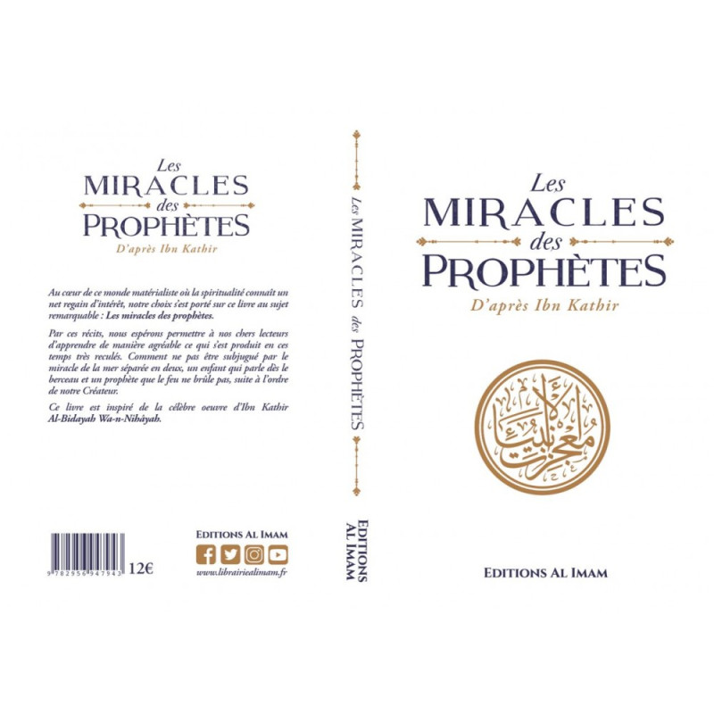 Les Miracles des Prophètes d’après Ibn Kathîr - Sayyid Mubarak - Éditions Al Imam - Edition Al Imam