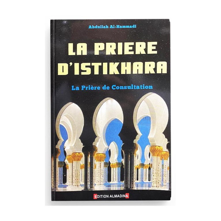 Prière d'Al-Istikhara - Edition Al Madina