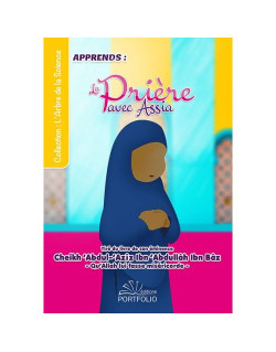 Apprendre la Prière avec Assia - Afrique - Edition Porfolio