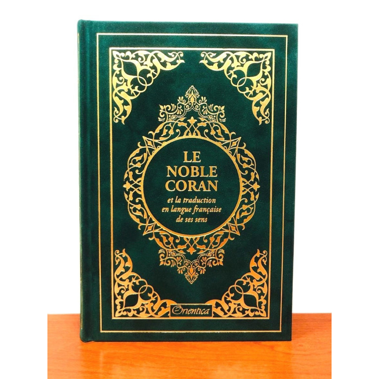 Le Noble Coran Vert Doré - Edition de Luxe Couverture Daim - Index des Sourates - Français-Arabe - Orientica