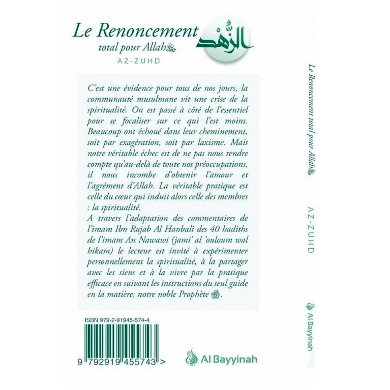 Le Renoncement Total pour Allah - AZ-ZUHD - Edition Al Bayyinah