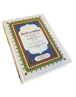 Riyad As Salihin - L'Imam An-Nawawi - GRAND Format - Salaheddine Kechrid - Edition El Falah