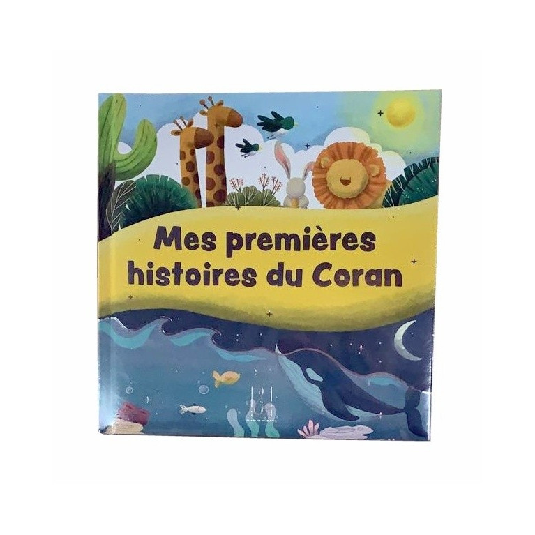 Mes Premières Histoires du Coran - Edition Hadieth Benelux