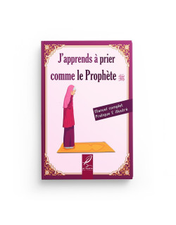 J'Apprends à Prier Comme le Prophète- Fille - Edition Al Hadith