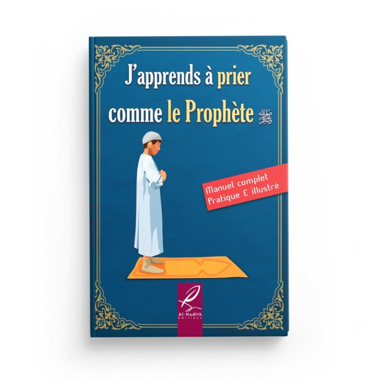 J'Apprends à Prier Comme le Prophète- Fille - Edition Al Hadith