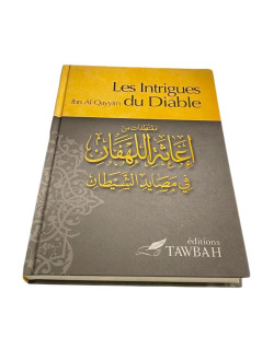 Les Intrigues du Diable - Ibn Qayyim al-Jawziyya - Edition Tawbah