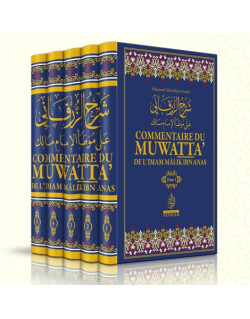 Commentaire du Muwatta de l’Imam Mâlik Ibn Anas Muhamed ‘Abd al-bâqî Az-Zurqânî - 5 Tomes - Edition Ennour - 5748