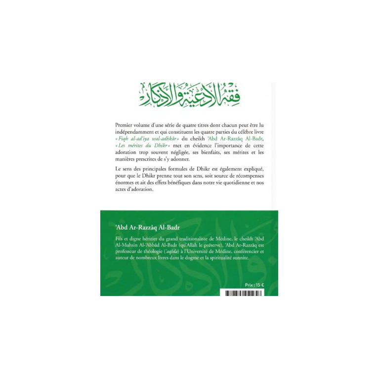 Les Mérites du Dhikr - Abd Ar-Razzaq Al-Badr - Edition Al Hadith 