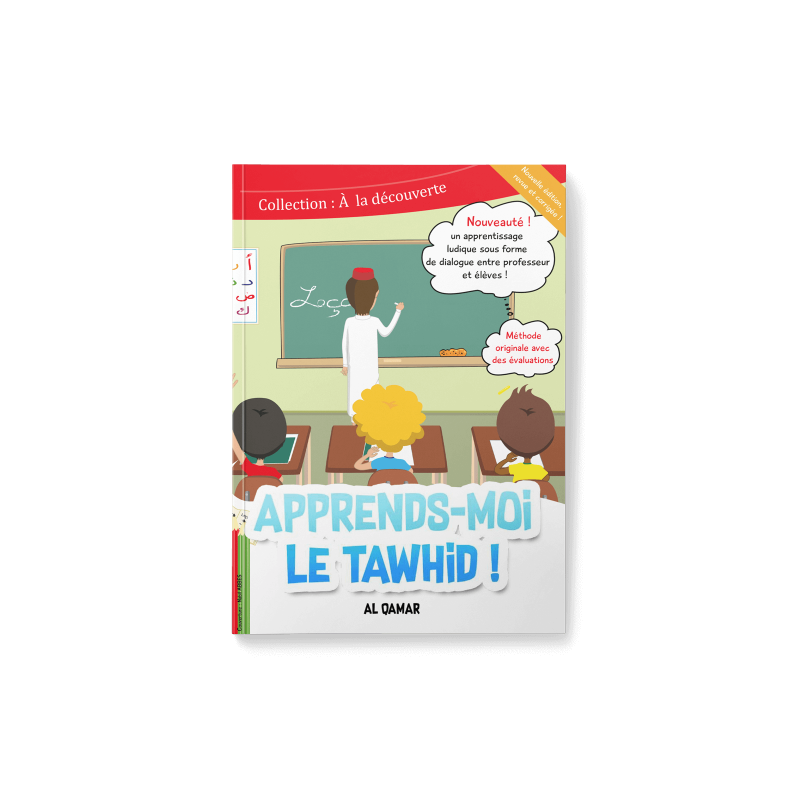 Apprends-moi le Tawhid - Al Qamar - Edition Al Qamar