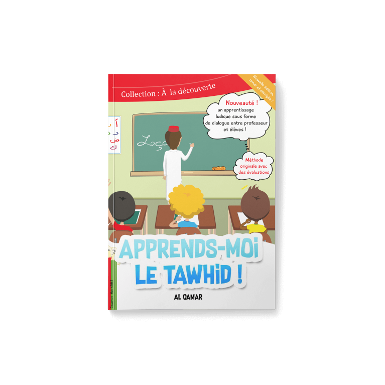 Apprends-moi le Tawhid - Al Qamar - Edition Al Qamar