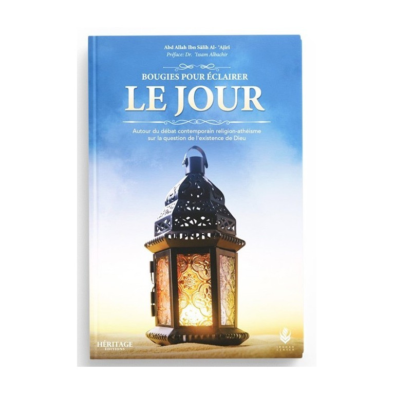 Bougies pour Éclairer le Jour - Abd Allah Al Ajiri-Héritage Editions