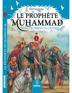 Le Prophète Muhammad N°1 – Mehmet Dogru - Edition Maison d'Ennour