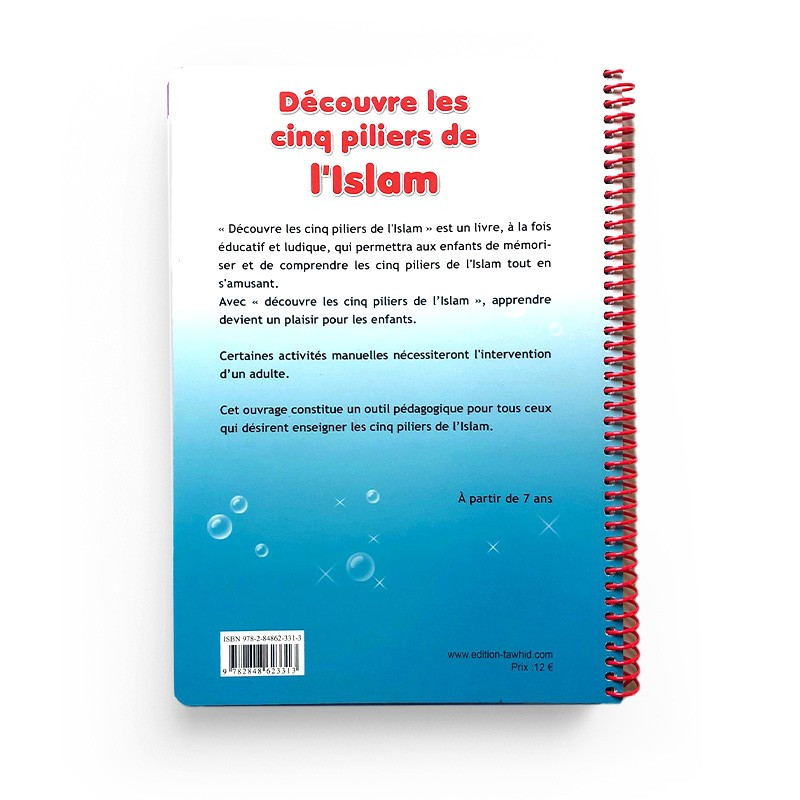 Découvre les Cinq Piliers de l’Islam - Chadia Zouiten - Edition Tawhid 
