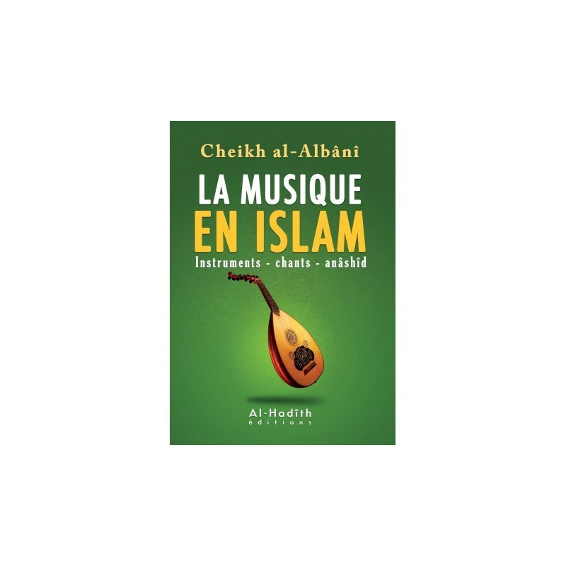 La musique en islam - Cheikh al albani