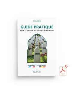Guide Pratique Gestion Des Defunts Musulmans- Driss Abied - Edition Al Hadith