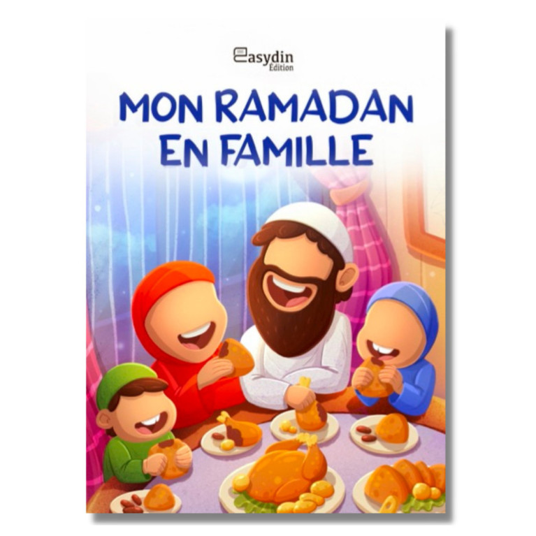 Mon Ramadan en Famille - Edition Easydin