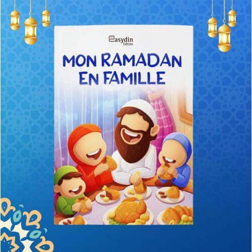 Mon Ramadan en Famille - Edition Easydin