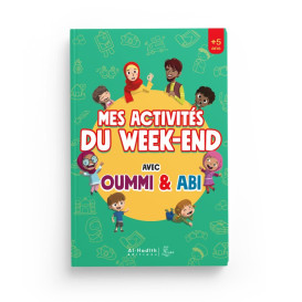 Mes Activités Du Week-End Avec Oummi & Abi - Edition Al Hadith