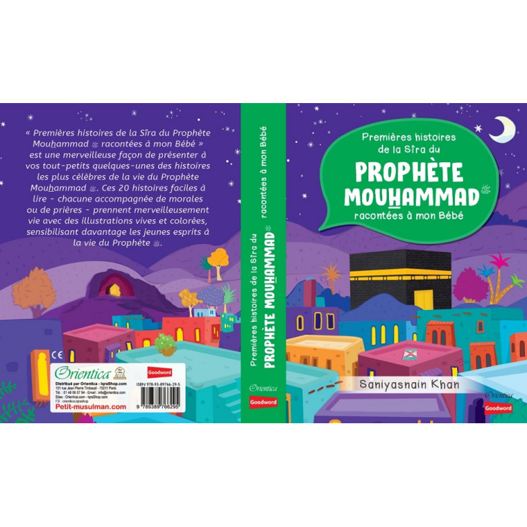 Premières Histoires de la Sîra Du Prophète Mouhammad Racontées A Mon Bébé - Le Messager d'Allah - Livre avec Pages Cartonnées -