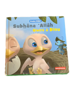 Subhân 'Allah - Gloire à Allah - Livre Enfant Musulman - Edition Osratouna